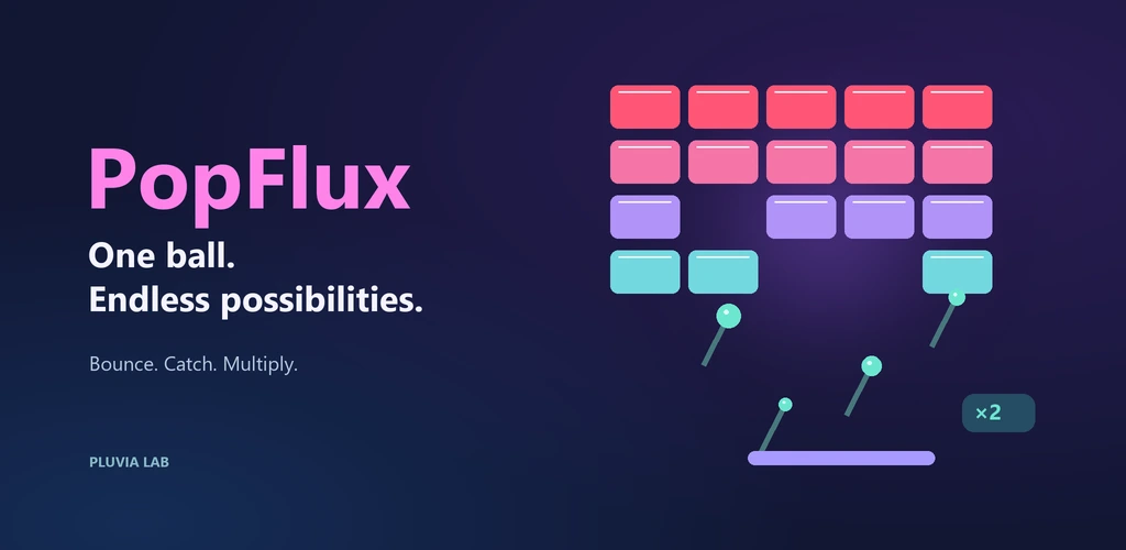PopFlux: colorful bricks, bouncing balls, a paddle and a falling multiplier capsule.